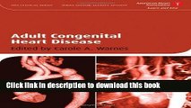 [Read PDF] Adult Congenital Heart Disease (American Heart Association Clinical Series) Ebook Online