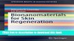 Books Bionanomaterials for Skin Regeneration (SpringerBriefs in Bioengineering) Free Online