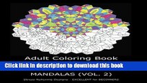 Ebook Adult Coloring Book With Color By Number OR Not -  Mandalas VOL. 2 (Volume 4) Full Online