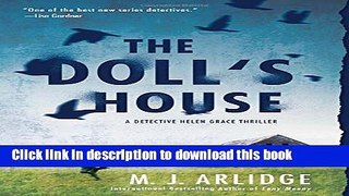 [PDF] The Doll s House: A Detective Helen Grace Thriller (A Helen Grace Thriller) Full Textbook