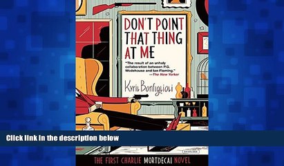 Read hereDon t Point That Thing at Me: 2015 Edition