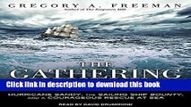 Books The Gathering Wind: Hurricane Sandy, the Sailing Ship Bounty, and a Courageous Rescue at Sea