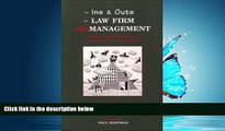 Download now The Ins   Outs of Law Firm Mismanagement: A Behind-the-Scenes Look at Fairweather,