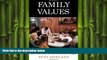 READ book  Family Values and the Rise of the Christian Right (Politics and Culture in Modern