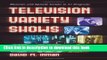 Books Television Variety Shows: Histories and Episode Guides to 57 Programs Free Online