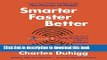 [Read PDF] Smarter Faster Better: The Secrets of Being Productive in Life and Business Download