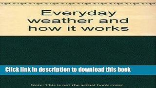 Books Everyday weather and how it works Free Online