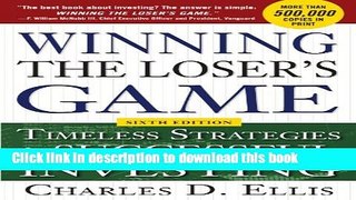 Books Winning the Loser s Game, 6th edition: Timeless Strategies for Successful Investing Free