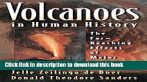 Books Volcanoes in Human History: The Far-Reaching Effects of Major Eruptions Free Download