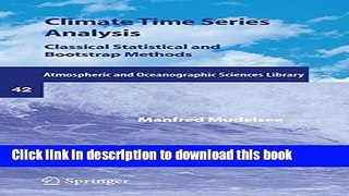 Books Climate Time Series Analysis: Classical Statistical and Bootstrap Methods (Atmospheric and