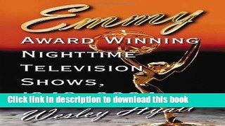 Ebook Emmy Award Winning Nighttime Television Shows 1948-2004 Free Online