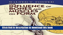 Read The Influence of Bones and Muscles on Form (Dover Anatomy for Artists) PDF Online