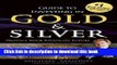 Books Guide To Investing in Gold   Silver: Protect Your Financial Future Full Online KOMP