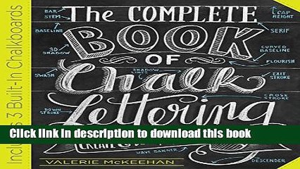 Download The Complete Book of Chalk Lettering: Create and Develop Your Own Style Ebook Online