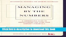 Books Managing By The Numbers: A Commonsense Guide To Understanding And Using Your Company s