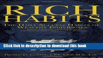 Ebook Rich Habits: The Daily Success Habits of Wealthy Individuals: Find Out How the Rich Get So