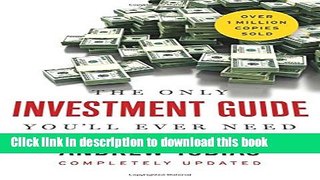 Books The Only Investment Guide You ll Ever Need Full Online KOMP
