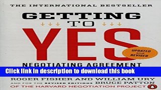 Books Getting to Yes: Negotiating Agreement Without Giving In Full Online