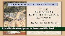 Ebook The Seven Spiritual Laws of Success: A Practical Guide to the Fulfillment of Your Dreams