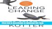 Ebook Leading Change, With a New Preface by the Author Free Download