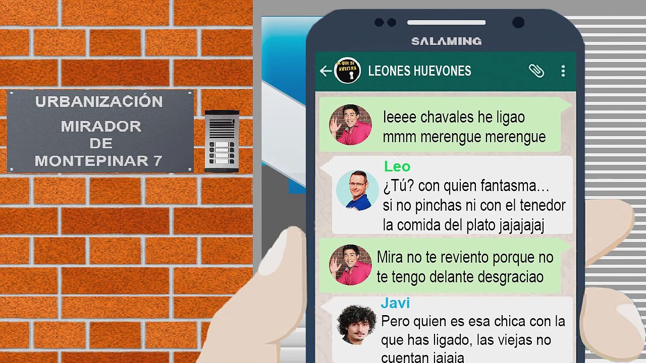 Grupo de whatsapp- La que se avecina -Leones, huevones #2