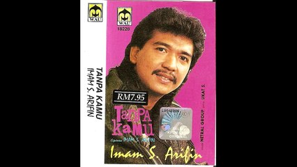 Imam S Arifin Dia Lelaki Aku Lelaki