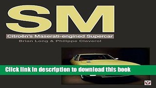 Read SM: Citroen s Maserati-engined Supercar PDF Online