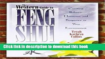 Read The Western Guide to Feng Shui: Creating Balance, Harmony, and Prosperity in Your Environment