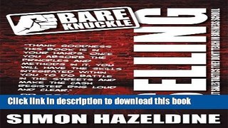 Ebook Bare Knuckle Selling (second edition): Knockout Sales Tactics They Won t Teach You at