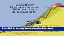 Books The Smart Canadian Wealth-Builder: Stepping Stones to Financial Independence Full Download