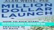 Ebook Million Dollar Launch: How to Kick-start a Successful Consulting Practice in 90 Days Full