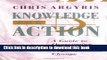 Books Knowledge for Action: A Guide to Overcoming Barriers to Organizational Change Free Online