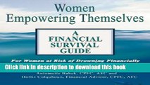 Ebook Women Empowering Themselves: A Financial Survival Guide - For Women at Risk of Drowning