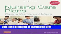 [Read PDF] Nursing Care Plans: Diagnoses, Interventions, and Outcomes Download Online