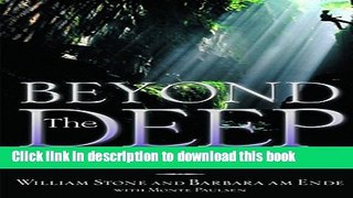 Books Beyond the Deep: The Deadly Descent into the World s Most Treacherous Cave Free Download KOMP