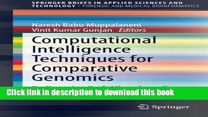 Ebook Computational Intelligence Techniques for Comparative Genomics: Dedicated to Prof. Allam