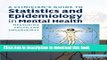 Ebook A Clinician s Guide to Statistics and Epidemiology in Mental Health: Measuring Truth and