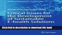 Books Critical Issues for the Development of Sustainable E-health Solutions (Healthcare Delivery