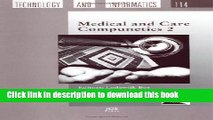 Ebook Medical and Care Compunetics 2 (Studies in Health Technology and Informatics, Vol. 114) Free