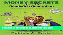 Ebook Money Secrets for the Sandwich Generation - Squeezed in the Financial Middle Free Online