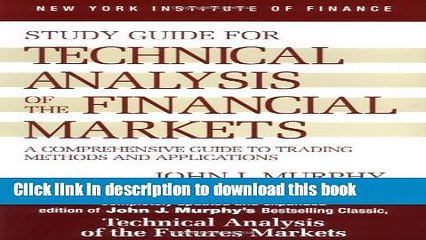 [Read PDF] Study Guide to Technical Analysis of the Financial Markets Ebook Free