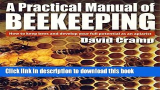 Read Practical Manual Of Beekeeping PDF Online