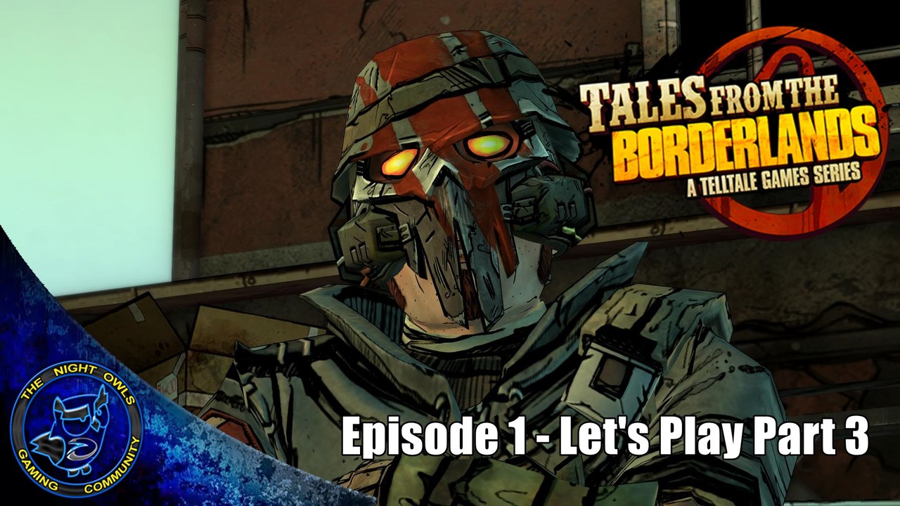Tales from the Borderlands: Episode 1 - ZerO Sum | (Playthrough - Part 3)