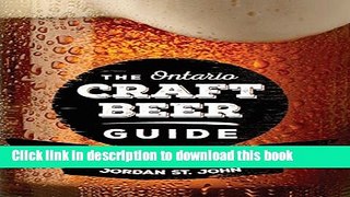 Ebook The Ontario Craft Beer Guide Full Online