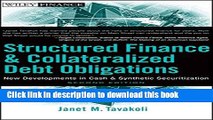 Books Structured Finance and Collateralized Debt Obligations: New Developments in Cash and