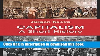 Books Capitalism: A Short History Free Online KOMP