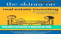 [Read PDF] The Skinny on Real Estate Investing: An Introduction to the Subject Ebook Online