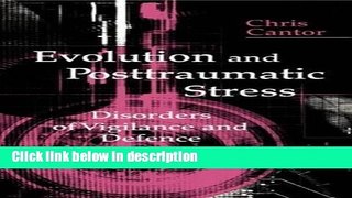 Books Evolution and Posttraumatic Stress: Disorders of Vigilance and Defence Free Online