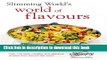 [Read PDF] Slimming World: World of Flavours Ebook Free
