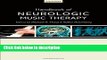 Books Handbook of Neurologic Music Therapy Full Online